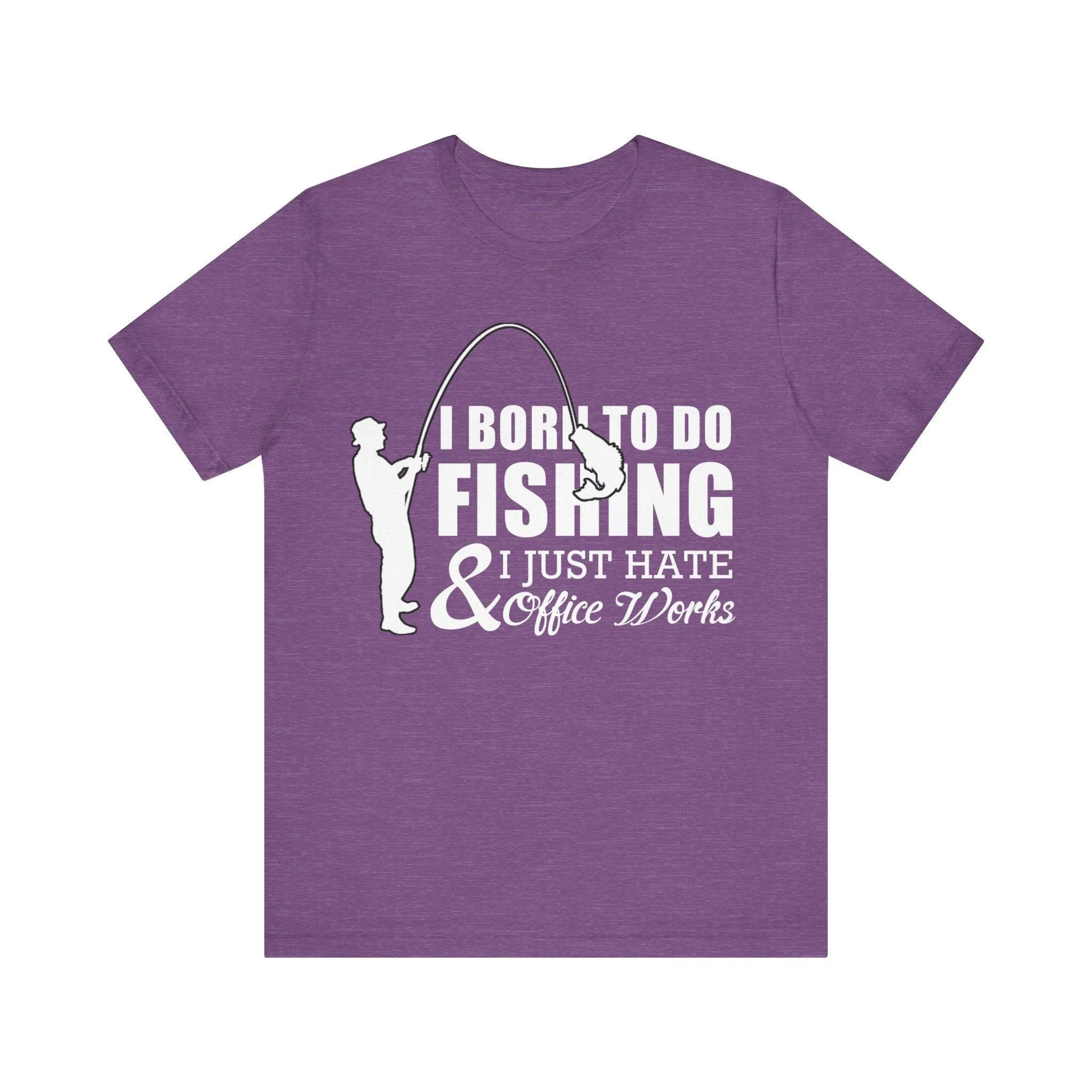 Fishing Born T Shirt