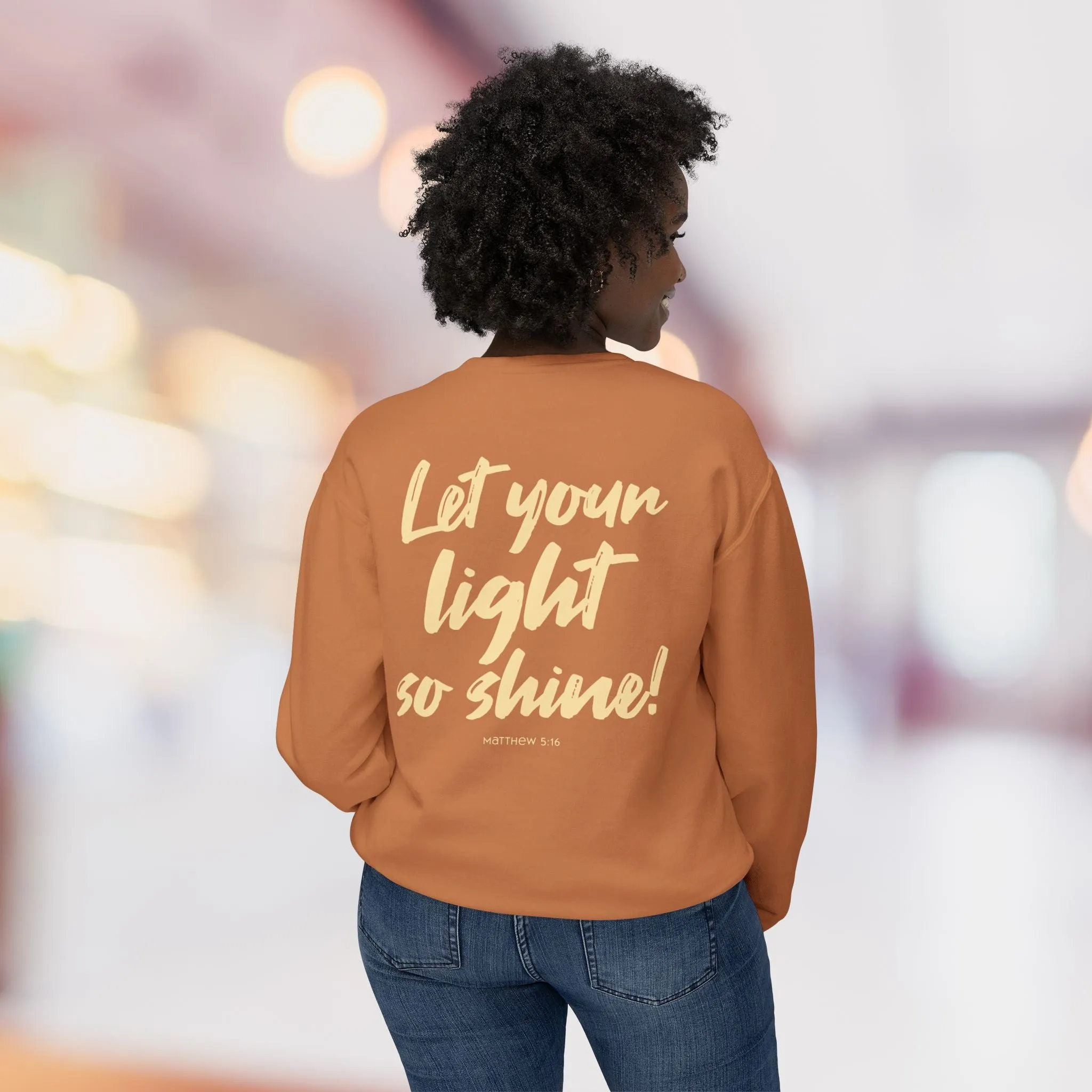 Let Your Light So Shine Sweatshirt