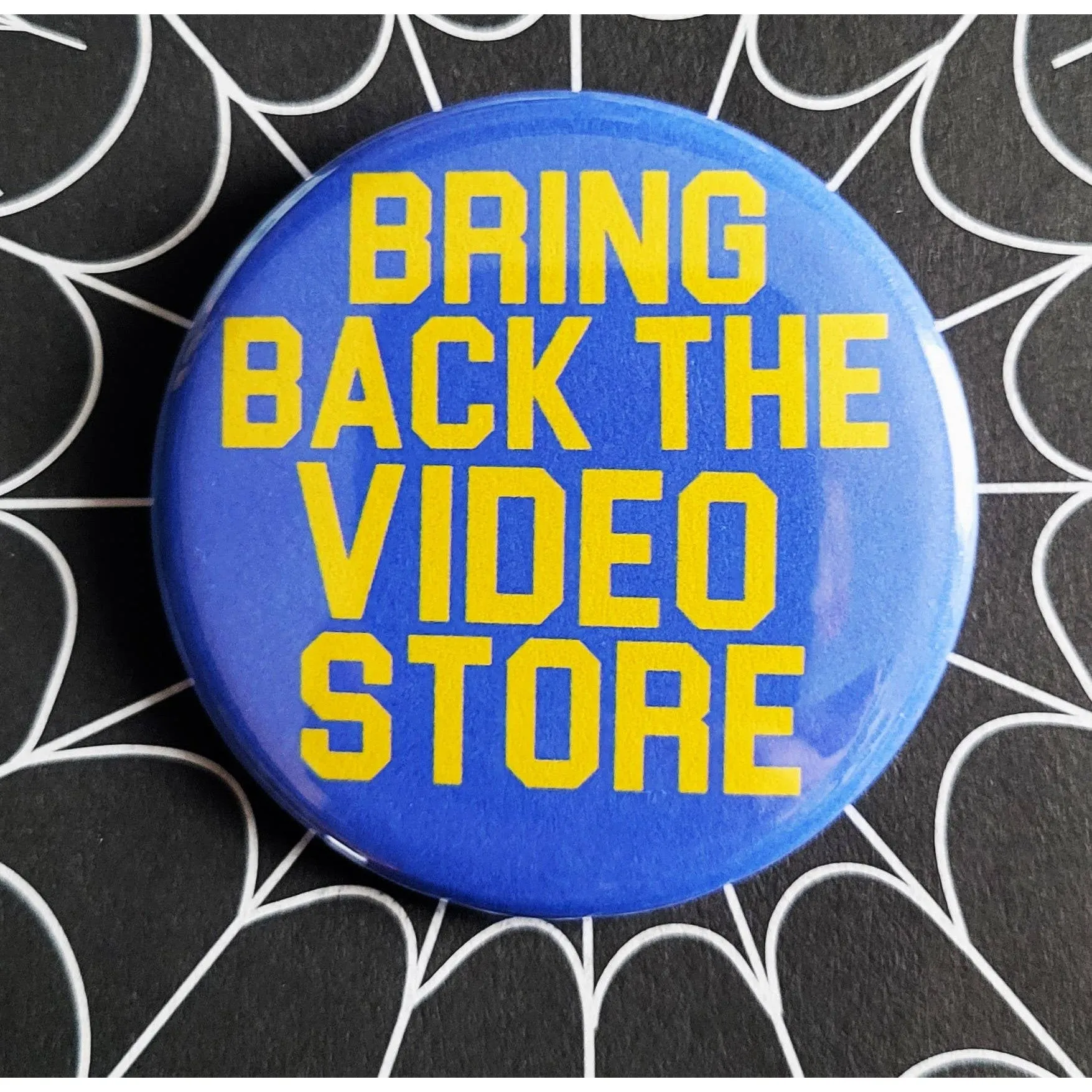 Vintage Reproduction Bring Back the Video Store Small Pinback Button | 1.25" Diameter '60 '70s '80s Retro Pin